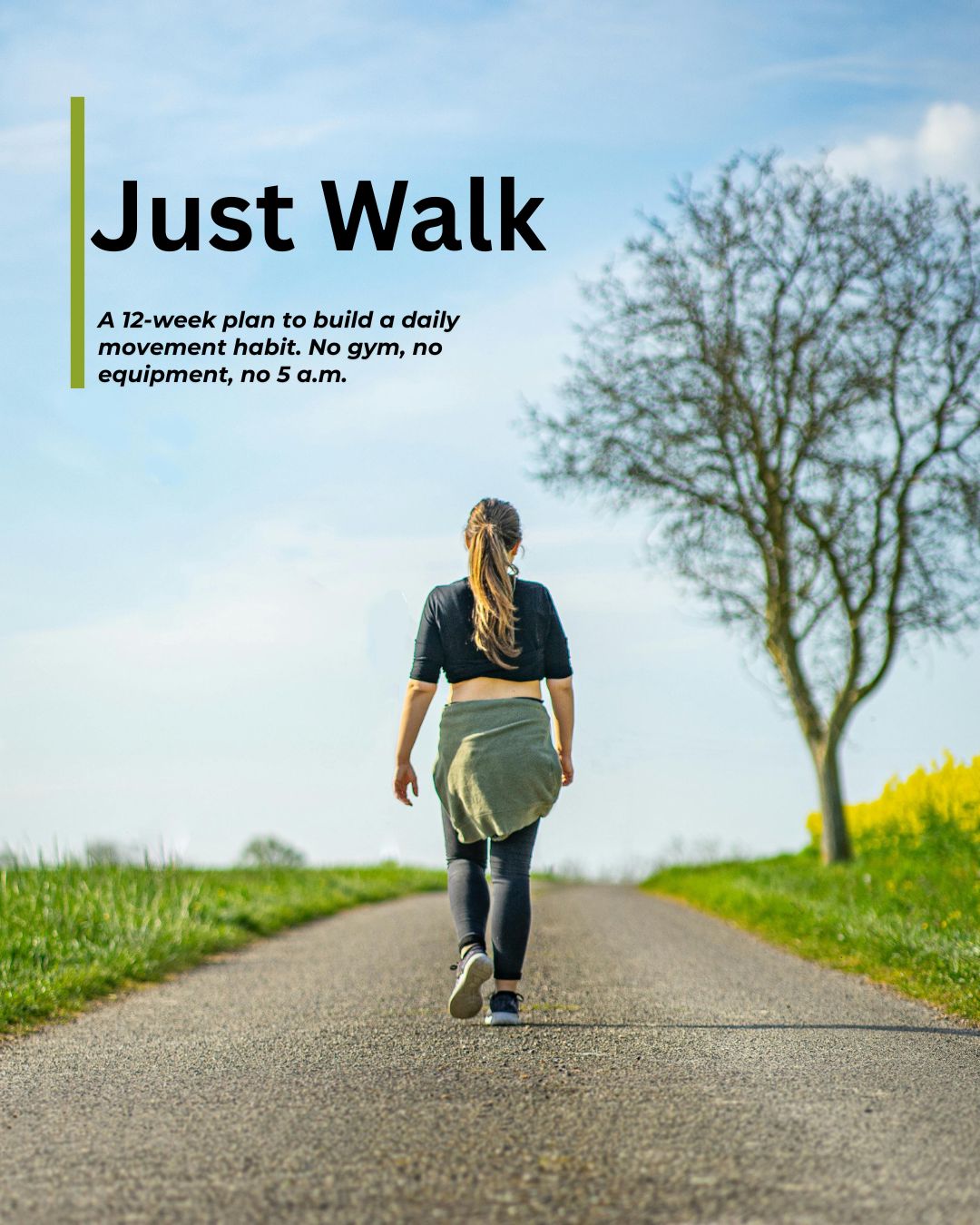 Just Walk guide cover — a woman walking away down a quiet paved country road lined with grass and a bare tree